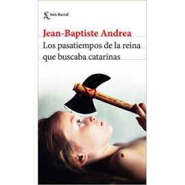 LOS PASATIEMPOS DE LA REINA QUE BUSCABA CATARINAS
