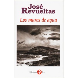 LOS MUROS DE AGUA (BOLSILLO)