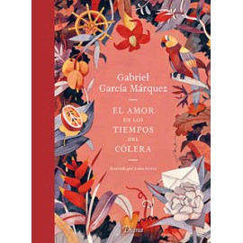 EL AMOR EN LOS TIEMPOS DEL COLERA (EDICION ILUSTRADA)