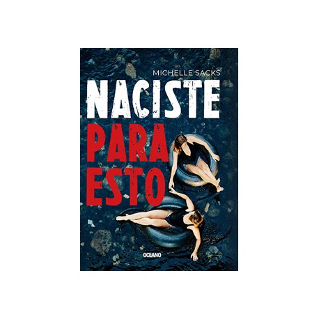 NACISTE PARA ESTO