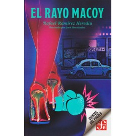 EL RAYO MACOY