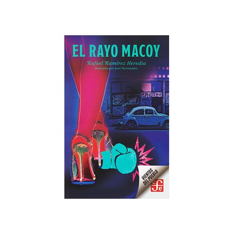 EL RAYO MACOY