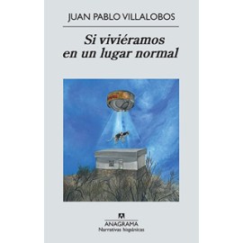 SI VIVIERAMOS EN UN LUGAR SEGURO
