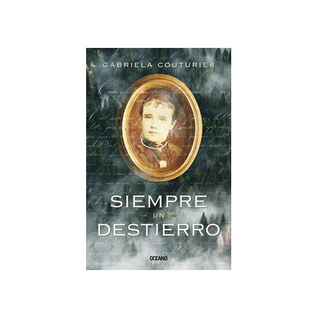 SIEMPRE UN DESTIERRO