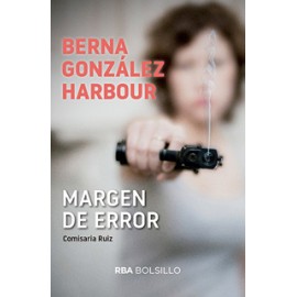 MARGEN DE ERROR. COMISARIA RUIZ (BOLSILLO)