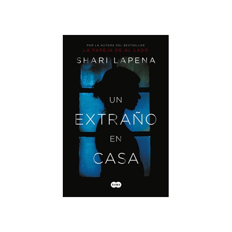 UN EXTRAÑO EN CASA