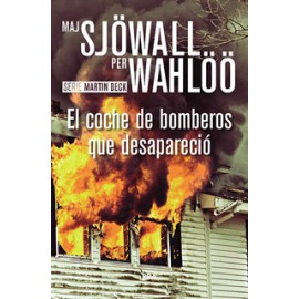 EL COCHE DE BOMBEROS QUE DESAPARECIO