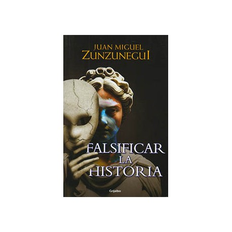 FALSIFICAR LA HISTORIA