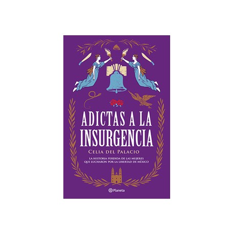 ADICTAS A LA INSURGENCIA