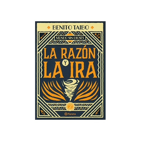 LA RAZON Y LA IRA