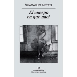 EL CUERPO EN QUE NACI