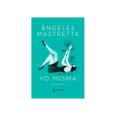 YO MISMA (ANTOLOGIA)