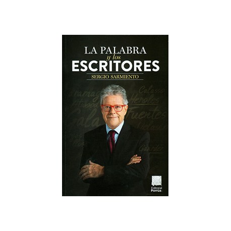 LA PALABRA Y LOS ESCRITORES