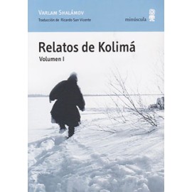 RELATOS DE KOLIMA VOLUMEN 1