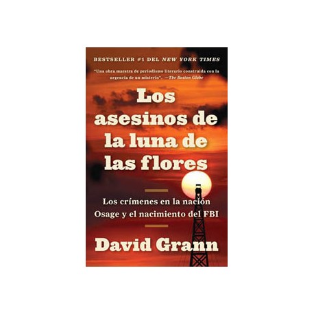 LOS ASESINOS DE LA LUNA DE LAS FLORES