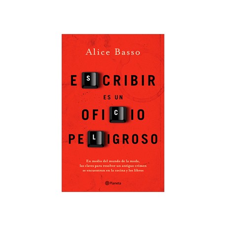 ESCRIBIR ES UN OFICIO PELIGROSO