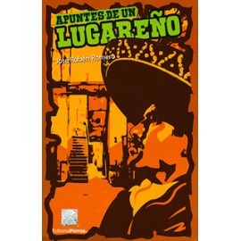 APUNTES DE UN LUGAREÑO