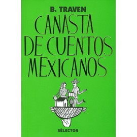 CANASTA DE CUENTOS MEXICANOS (EDICION 2018)