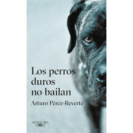 LOS PERROS DUROS NO BAILAN