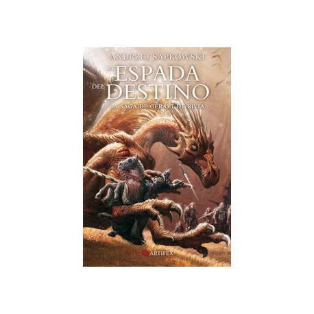 SAGA DE GERALT DE RIVIA 2: LA ESPADA DEL DESTINO
