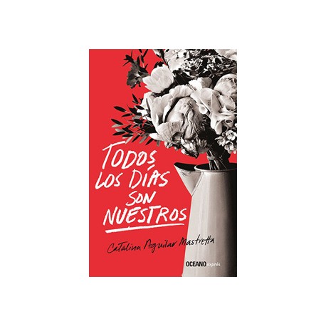 TODOS LOS DIAS SON NUESTROS (BOLSILLO)
