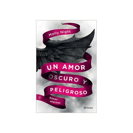 UN AMOR OSCURO Y PELIGROSO: ALMAS ETERNAS