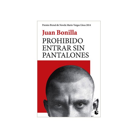 PROHIBIDO ENTRAR SIN PANTALONES