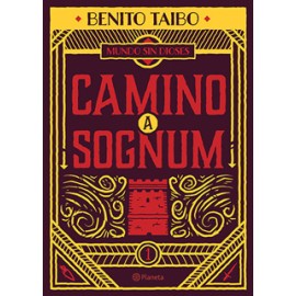 CAMINO A SOGNUM