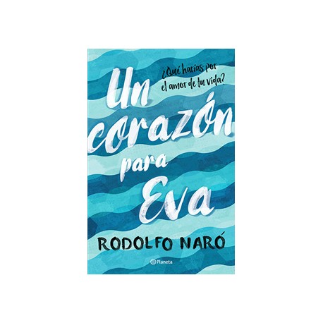 UN CORAZON PARA EVA