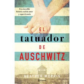 EL TATUADOR DE AUSCHWITZ