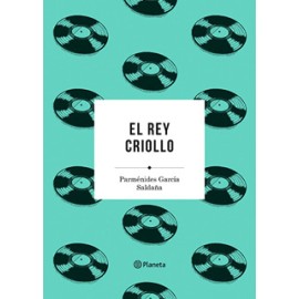 EL REY CRIOLLO