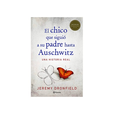 EL CHICO QUE SIGUIO A SU PADRE HASTA AUSCHWITZ