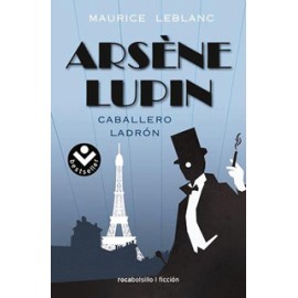 ARSENE LUPIN: CABALLERO LADRON (BOLSILLO)