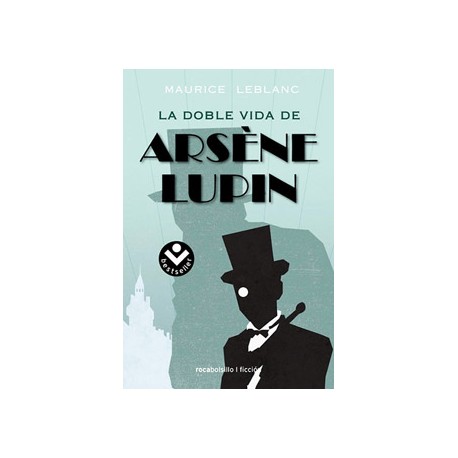 LA DOBLE VIDA DE ARSENE LUPIN (BOLSILLO)