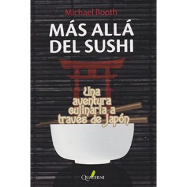 MAS ALLA DEL SUSHI: UNA AVENTURA CULINARIA A TRAVES DE JAPON
