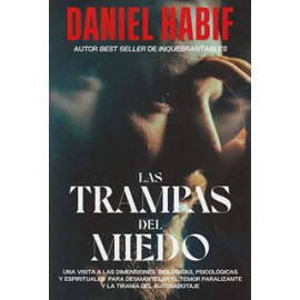 LAS TRAMPAS DEL MIEDO