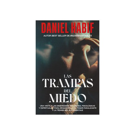 LAS TRAMPAS DEL MIEDO
