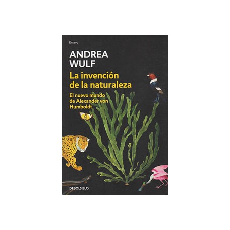 LA INVENCION DE LA NATURALEZA