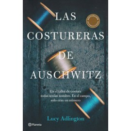 LAS COSTURERAS DE AUSCHWITZ