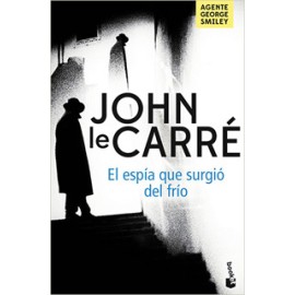 EL ESPIA QUE SURGIO DEL FRIO