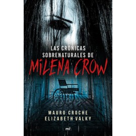 LAS CRONICAS SOBRENATURALES DE MILENA CROW