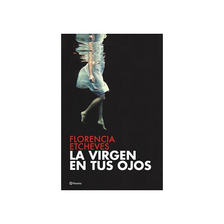 LA VIRGEN EN TUS OJOS