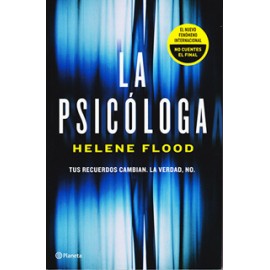 LA PSICOLOGA: TUS RECUERDOS CAMBIAN. LA VERDAD NO