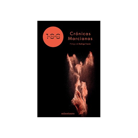 CRONICAS MARCIANAS (EDICION 100 ANIVERSARIO)