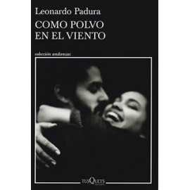 COMO POLVO EN EL VIENTO