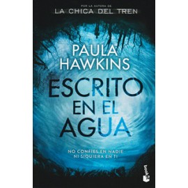 ESCRITO EN EL AGUA: NO CONFIES EN NADIE, NI SIQUIERA EN TI