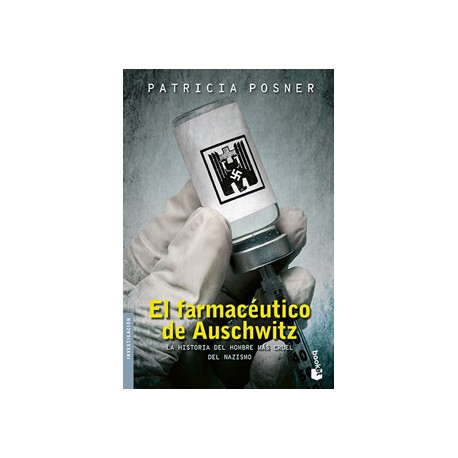 EL FARMACEUTICO DE AUSCHWITZ