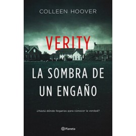 VERITY: LA SOMBRA DE UN ENGAÑO