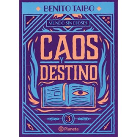 CAOS Y DESTINO