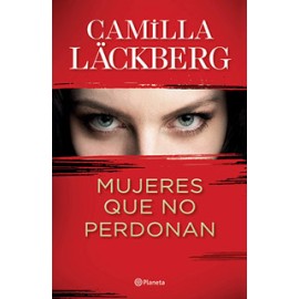 MUJERES QUE NO PERDONAN
